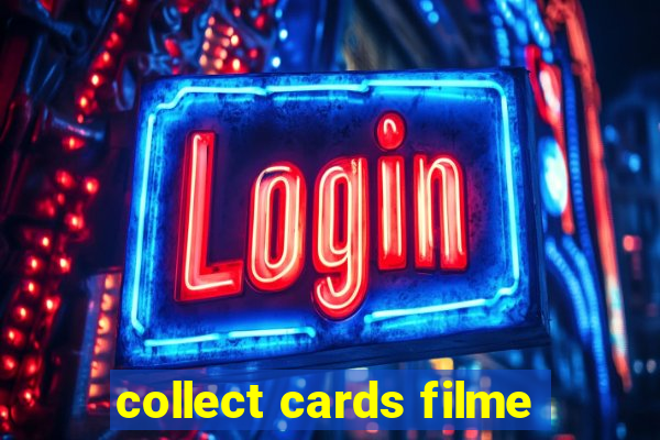 collect cards filme